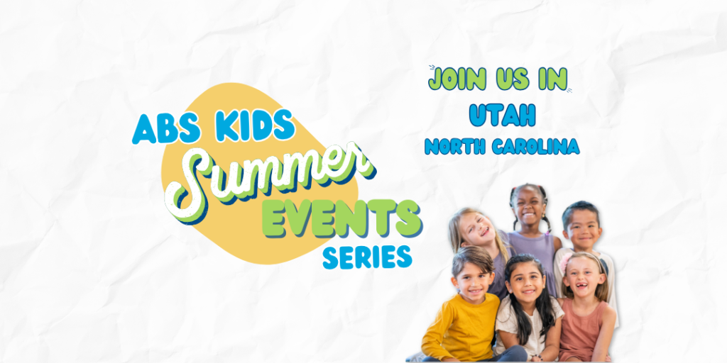 The image promotes the ABS Kids Summer Events Series, inviting families to join in Utah and North Carolina. The design features colorful text highlighting the event, with a group of smiling children in the foreground, reflecting the fun and community-focused spirit of the event, which aims to support individuals with autism through engaging activities. ABS Kids' commitment to inclusivity is evident in this celebration of summer events.