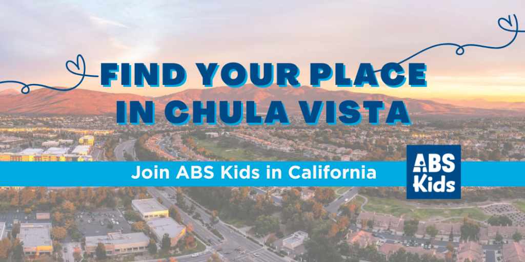Image of Chula Vista, California, with the text 'Find Your Place in Chula Vista' and 'Join ABS Kids in California,' promoting career opportunities with ABS Kids in Chula Vista.