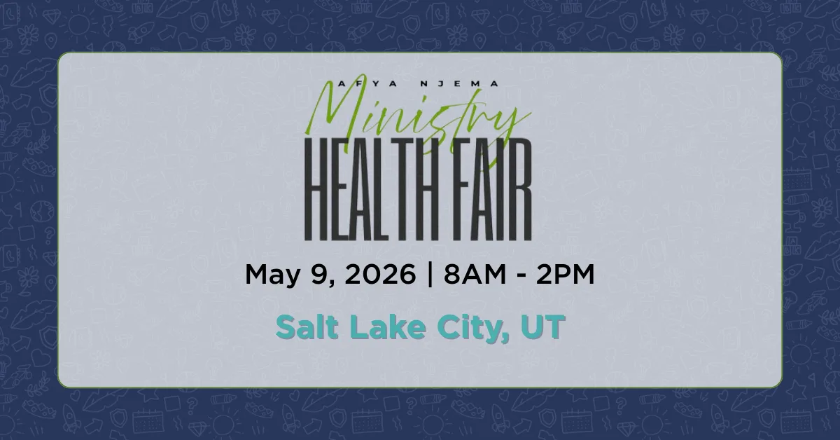 Afya Njema Ministry Health Fair