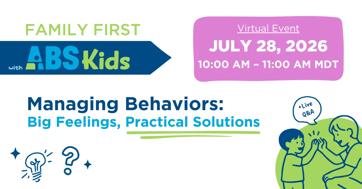 Family First – Managing Behaviors: Big Feelings, Practical Solutions
