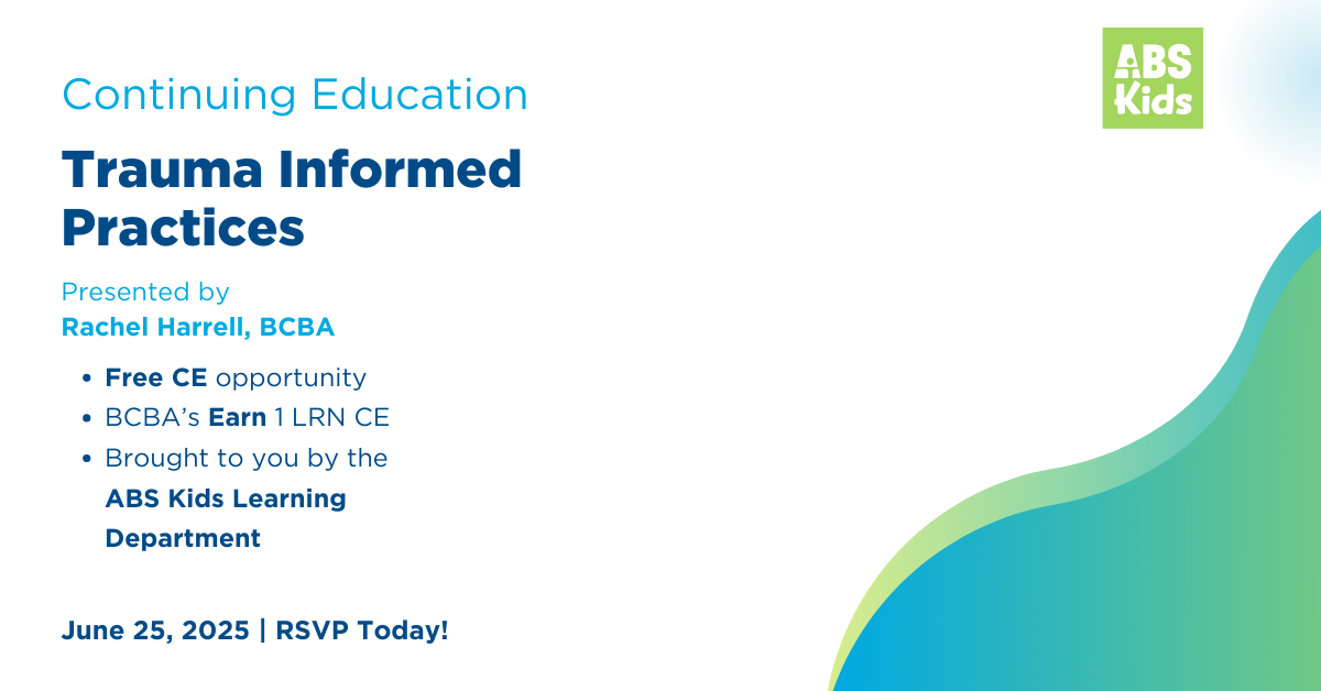 Continuing Education: Trauma Informed Practices