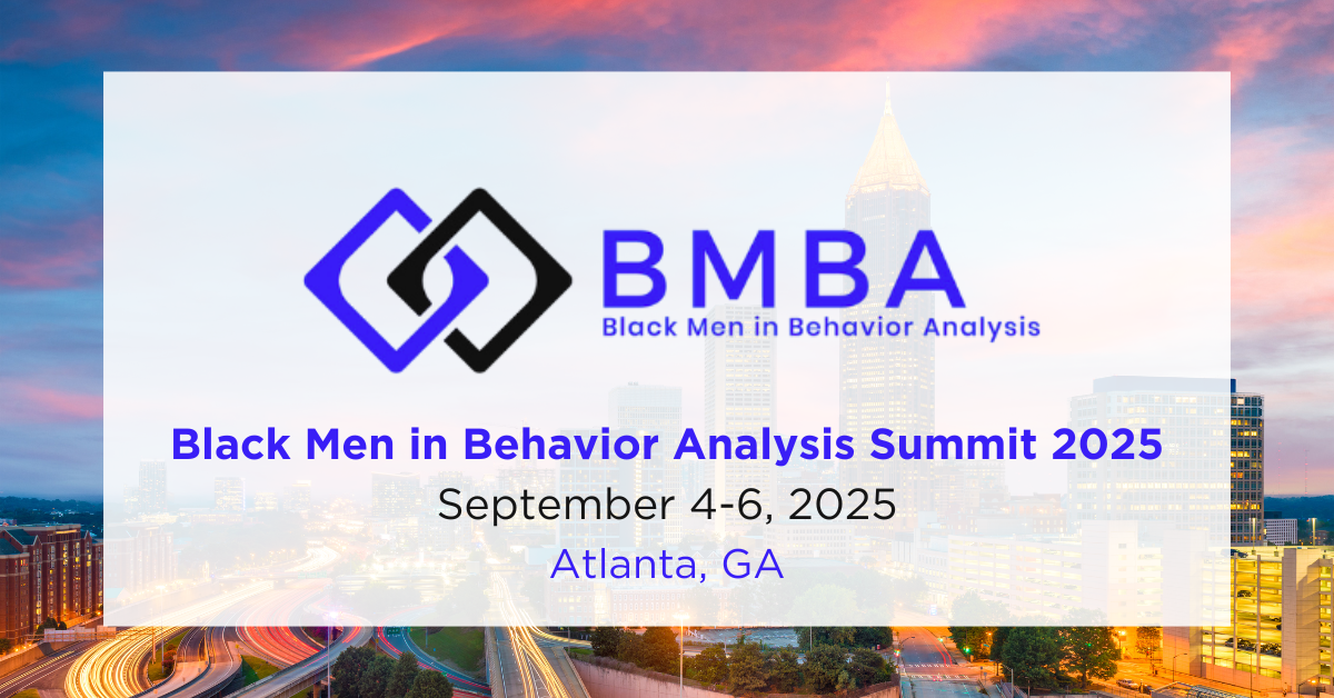 Black Men in Behavior Analysis Summit 2025